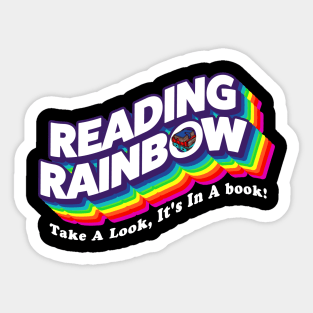 Reading Rainbow  - take a look, it's in a book Sticker